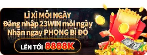 Khuyến Mãi Nạp Lại Hàng Ngày 23WIN – Càng Nạp, Càng Nhận